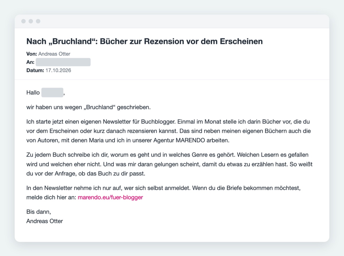 Brief von Andreas Otter an Buchblogger nach „Bruchland“ vom 17.10.2026, Empfänger unkenntlich gemacht.